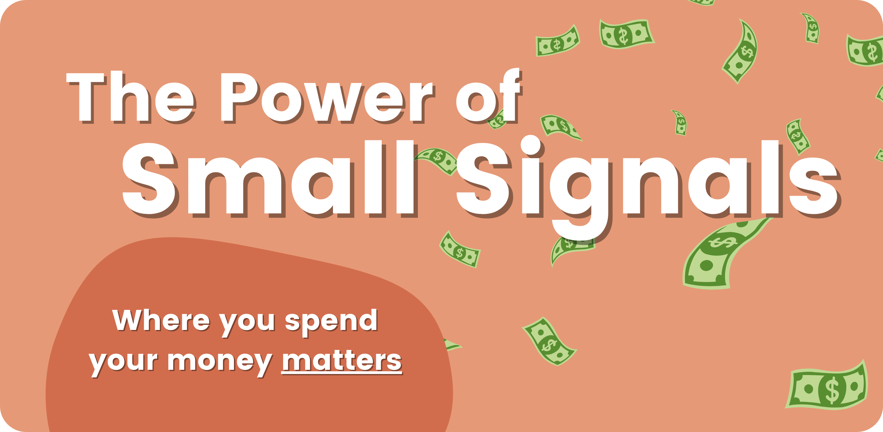 Power of Small Signals